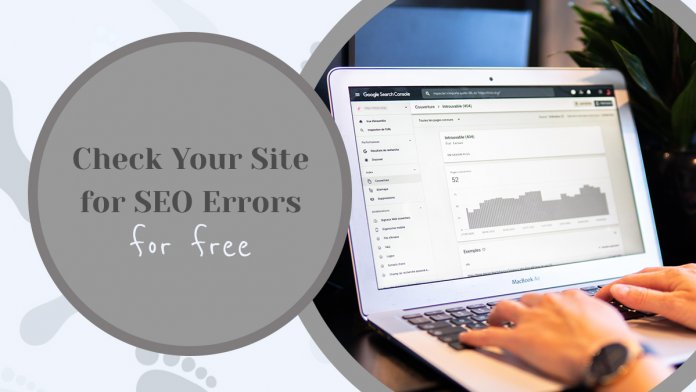 How to Check Your Site for SEO Errors for Free