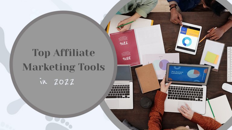 Top 5 Affiliate Marketing Tools in 2022