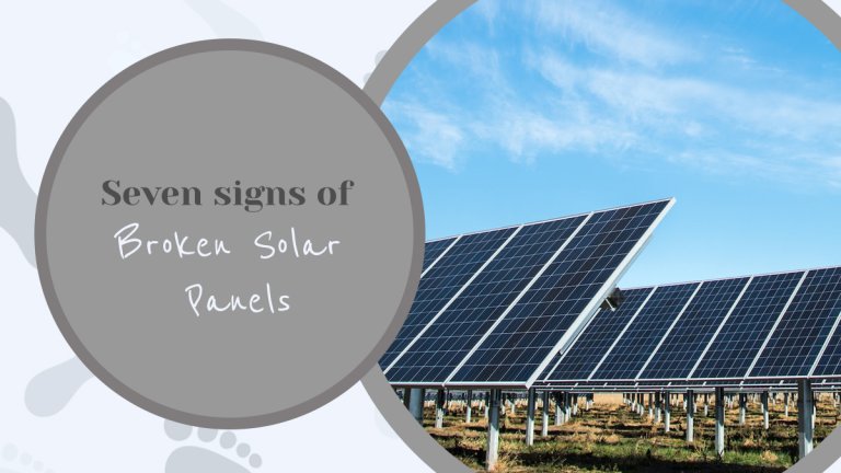 7 Signs of Broken Solar Panels