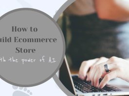 How to Build Ecommerce Store With the Power of AI