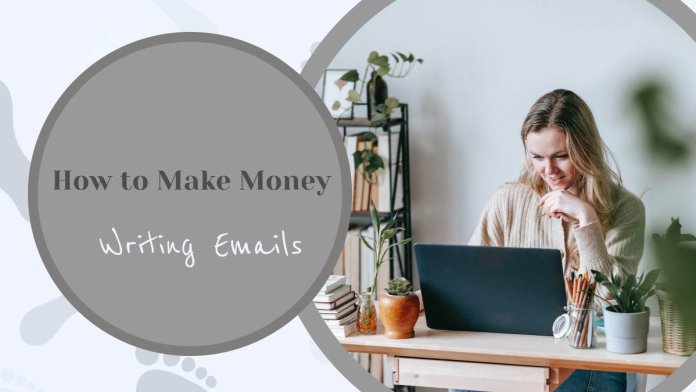 How to Make Money Writing Emails – Path To Six Figures