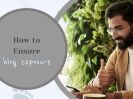 How to Ensure Your Blog Gains the Exposure that it Deserves