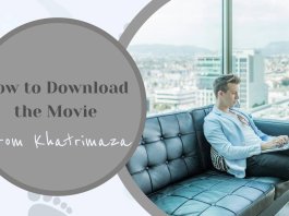 How to Download the Movie from Khatrimaza