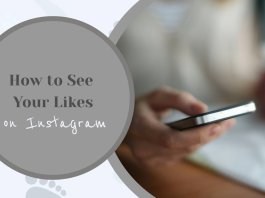 How to See Your Likes on Instagram 