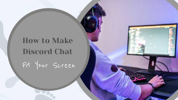 How to Make Discord Chat Fit Your Screen